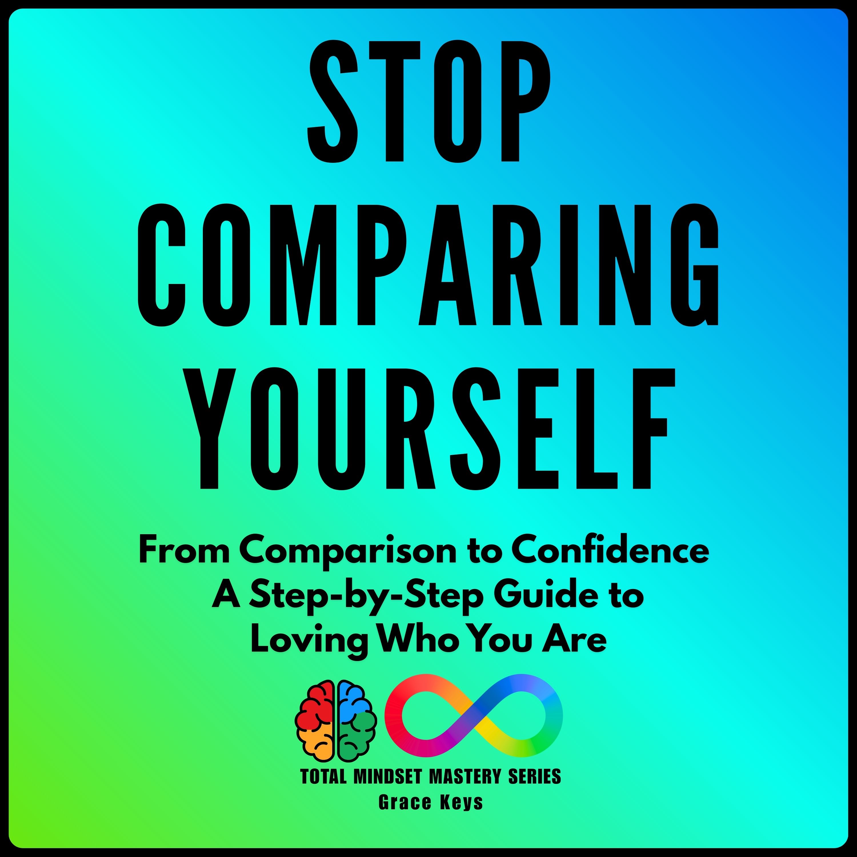 Stop Comparing Yourself Cover